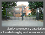 Automatic, Electric hinged gate - Classic/ contemporary Gate design automated using hydraulic ram operators